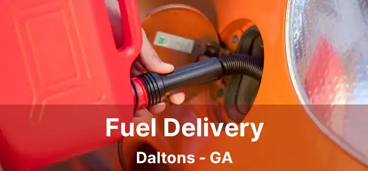 Fuel Delivery Daltons - GA