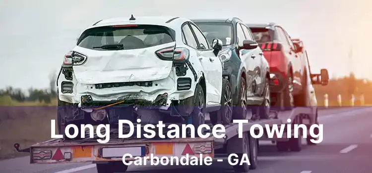 Long Distance Towing Carbondale - GA