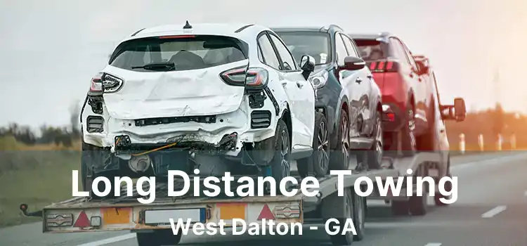 Long Distance Towing West Dalton - GA