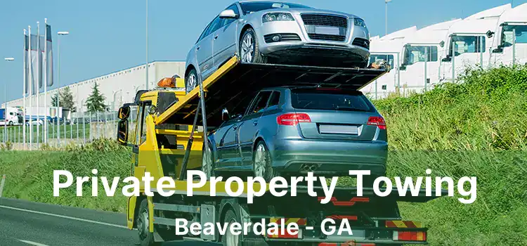 Private Property Towing Beaverdale - GA