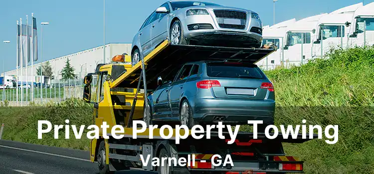 Private Property Towing Varnell - GA