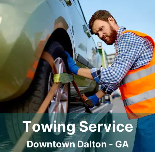 Towing Service Downtown Dalton - GA