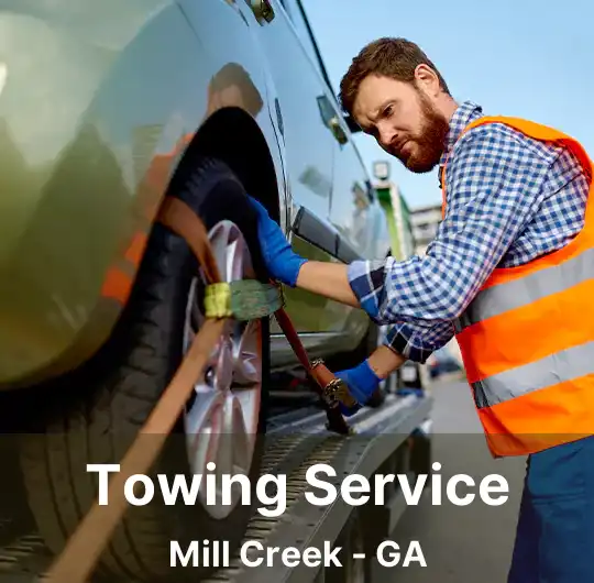 Towing Service Mill Creek - GA