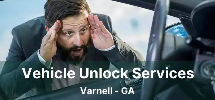 Vehicle Unlock Services Varnell - GA