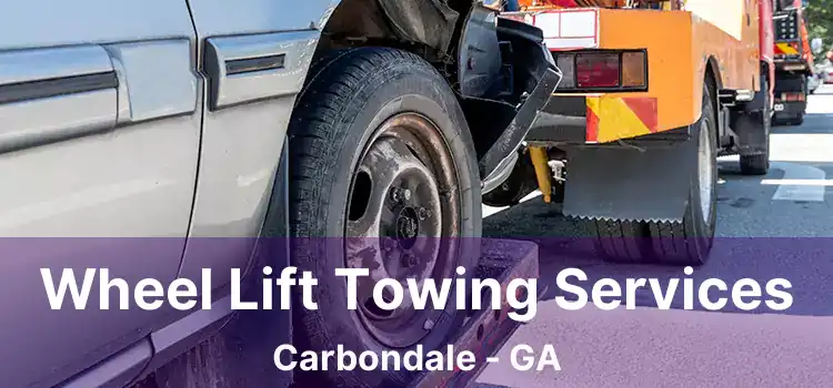 Wheel Lift Towing Services Carbondale - GA